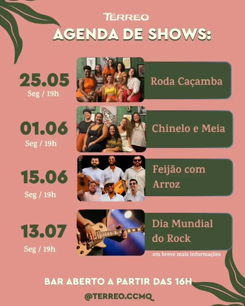 Agenda de Shows no Térreo CCMQ